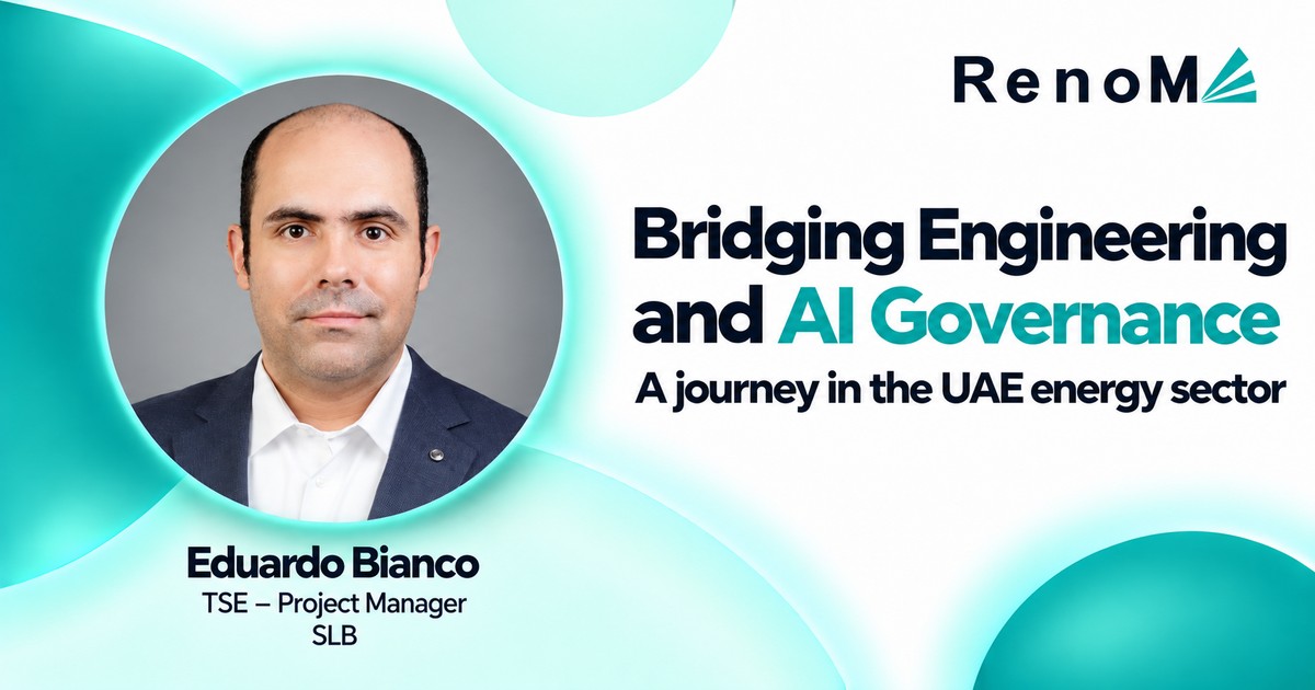 Eduardo Bianco, TSE – Project Manager at SLB, with the headline Bridging Engineering and AI Governance and RenoMe branding